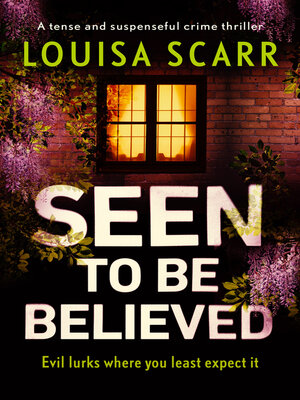 cover image of Seen to Be Believed